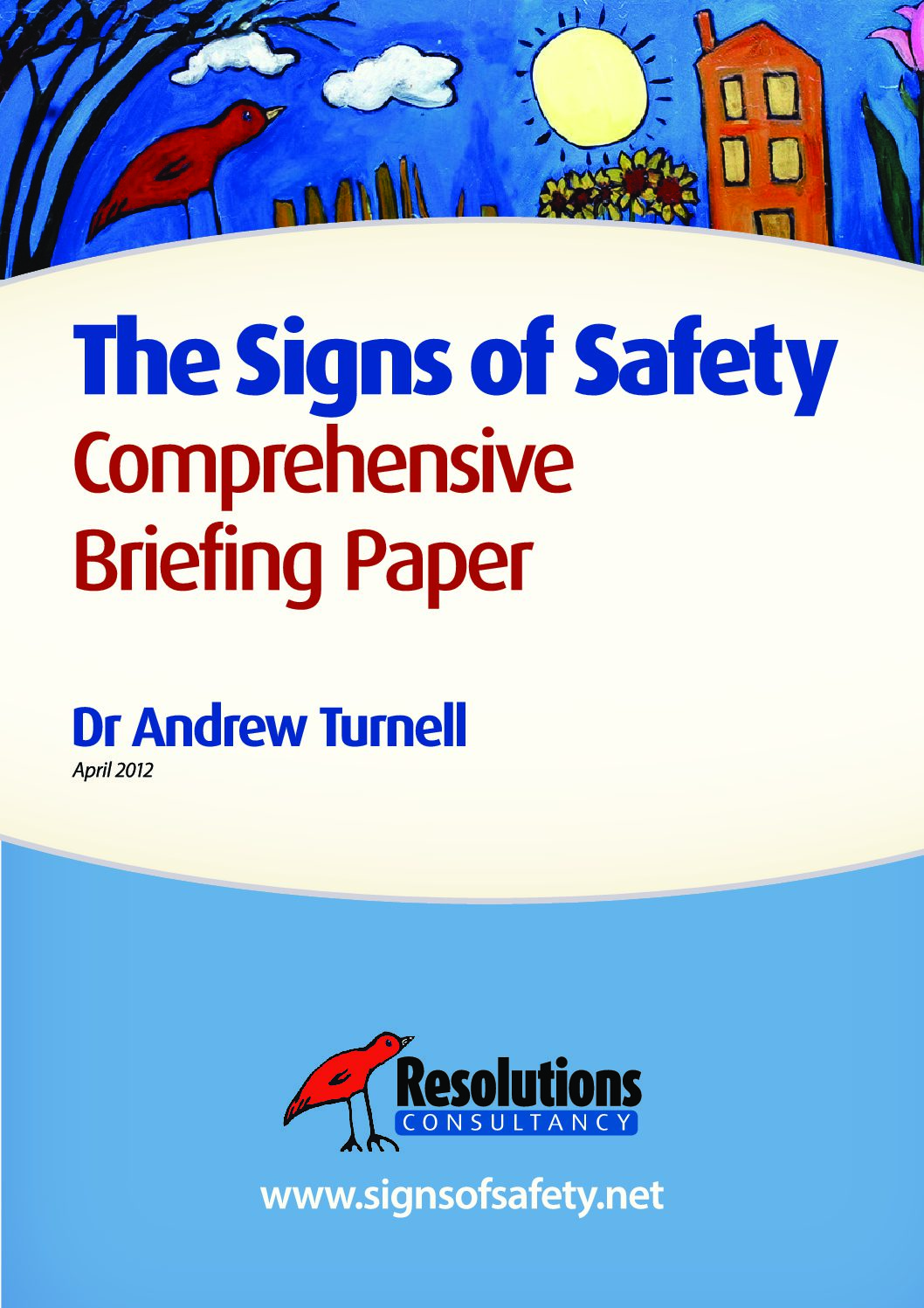 Signs of Safety Breifing paper April 2012 Cambridgeshire and