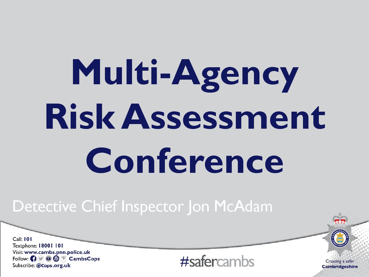 MultiAgency Risk Assessment Conference Cambridgeshire and